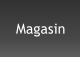 Magasin